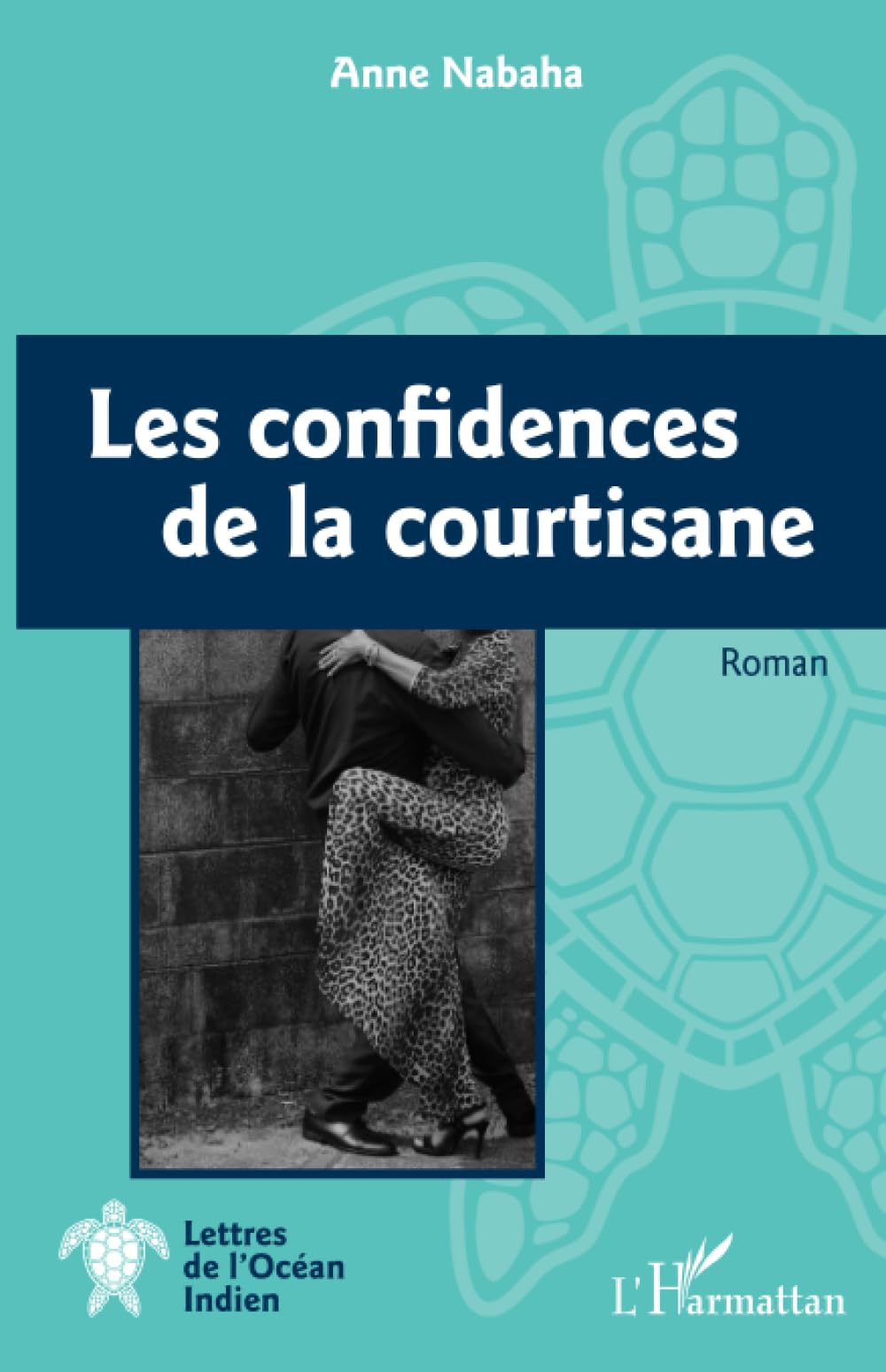Les confidences de la courtisane: Roman book