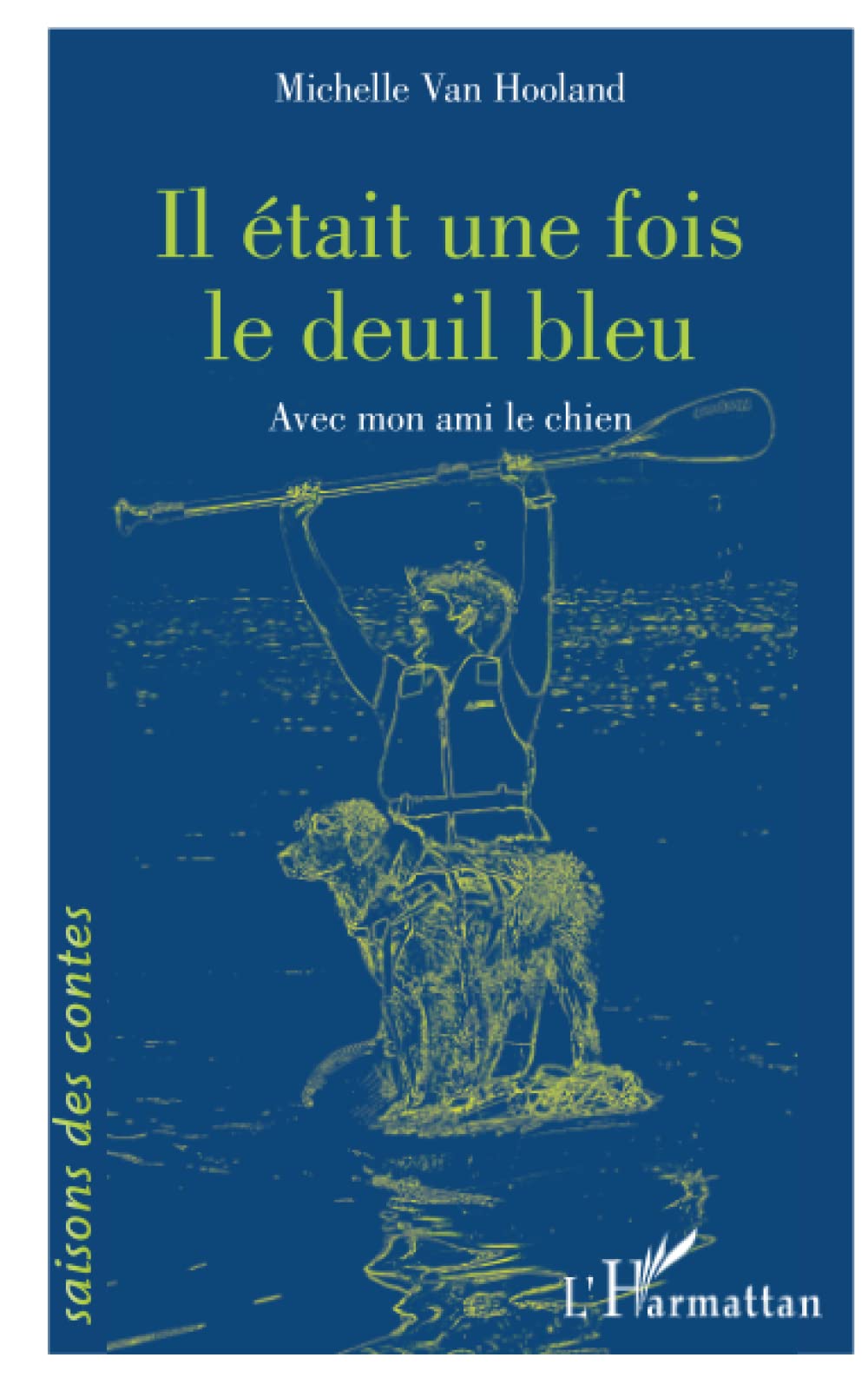 Il était une fois le deuil bleu: Avec mon ami le chien Personalities