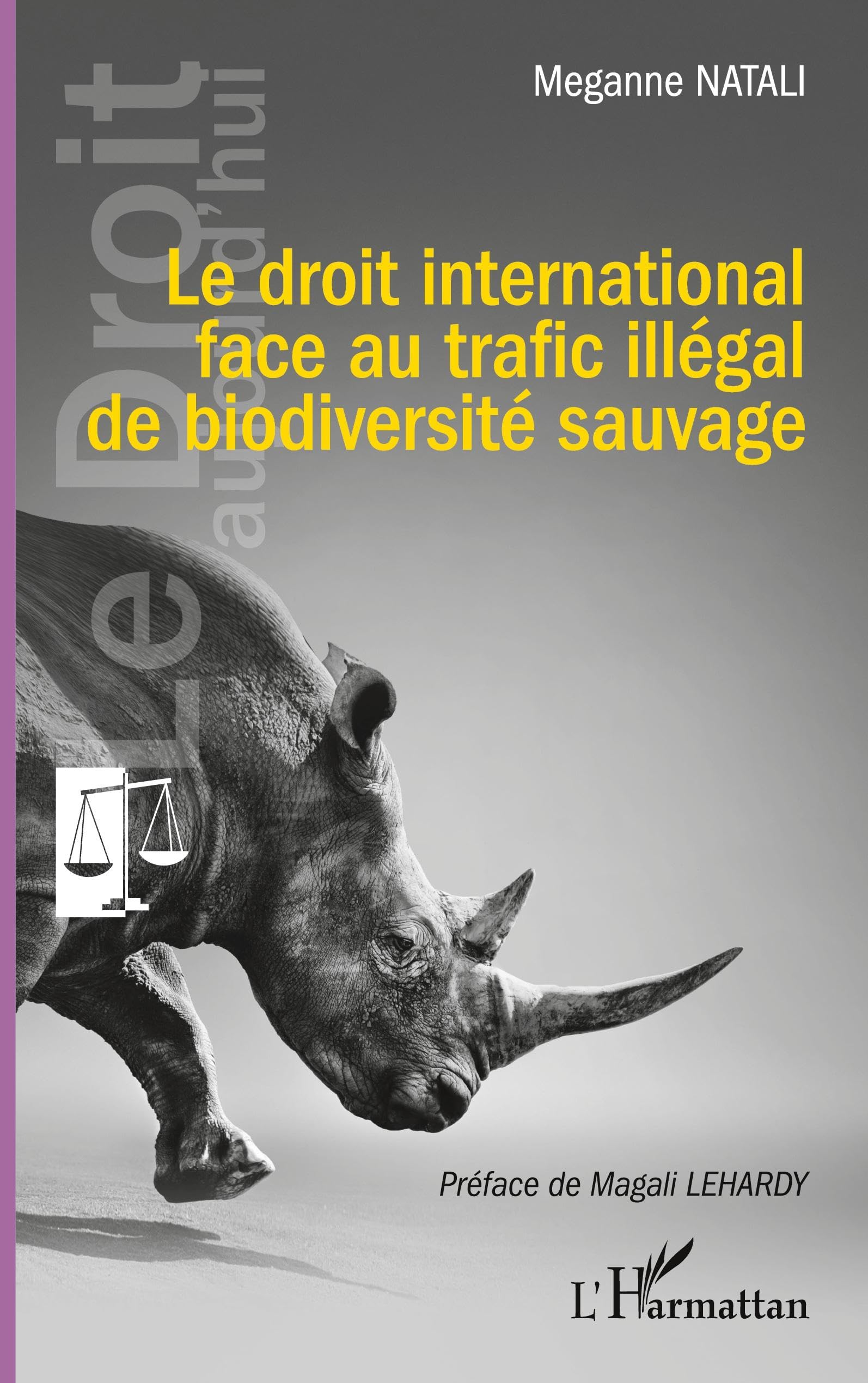 Le droit international face au trafic illégal de biodiversité sauvage book