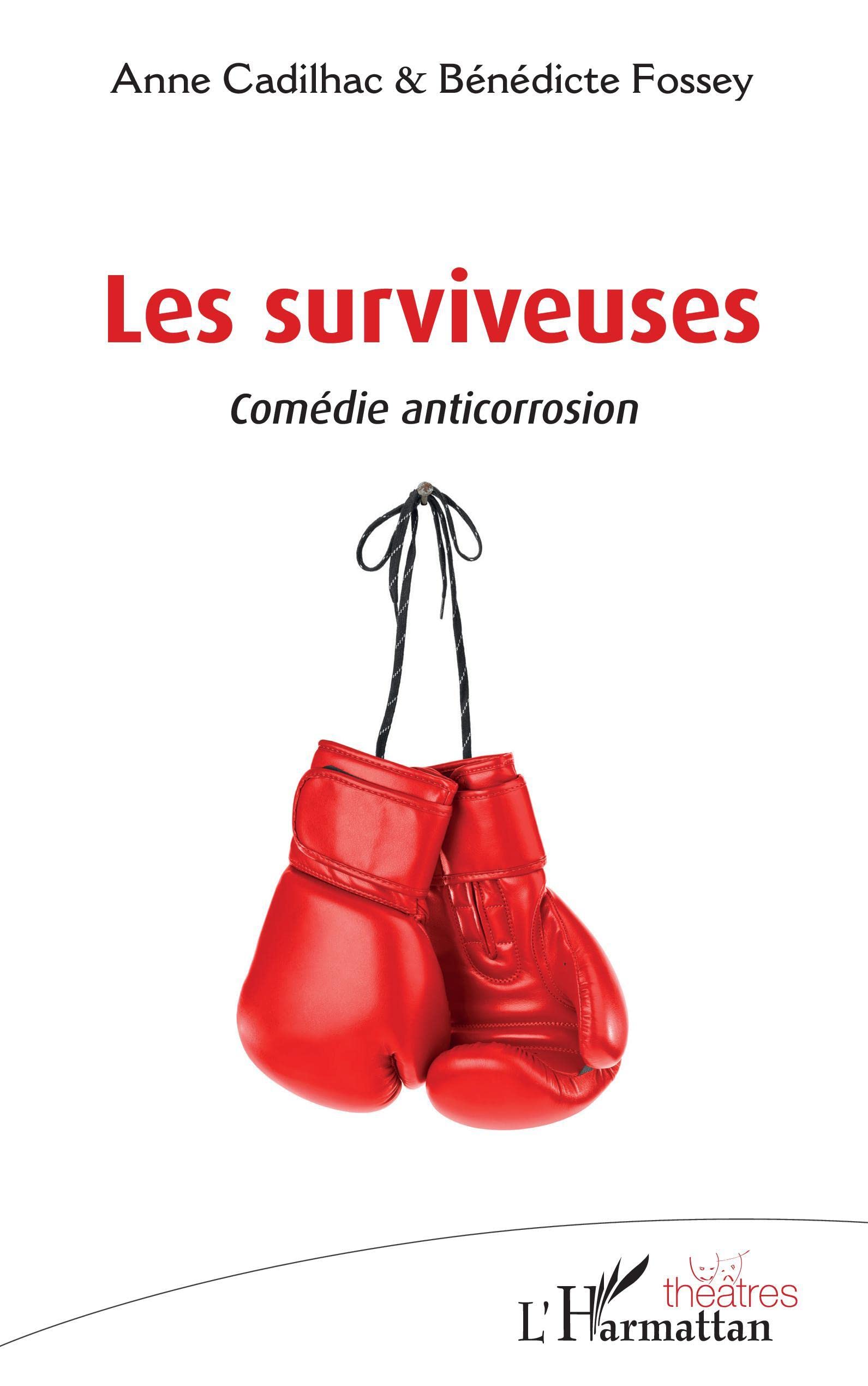 Les surviveuses: Comédie anticorrosion book