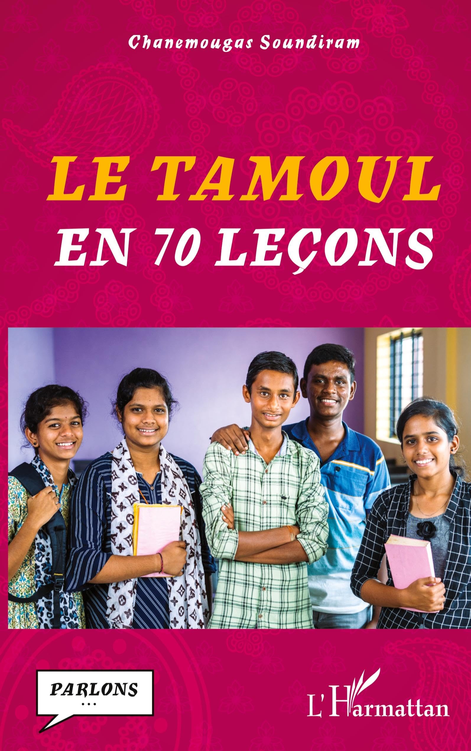 Le tamoul en 70 leçons Foreign Languages ​​& Dictionaries