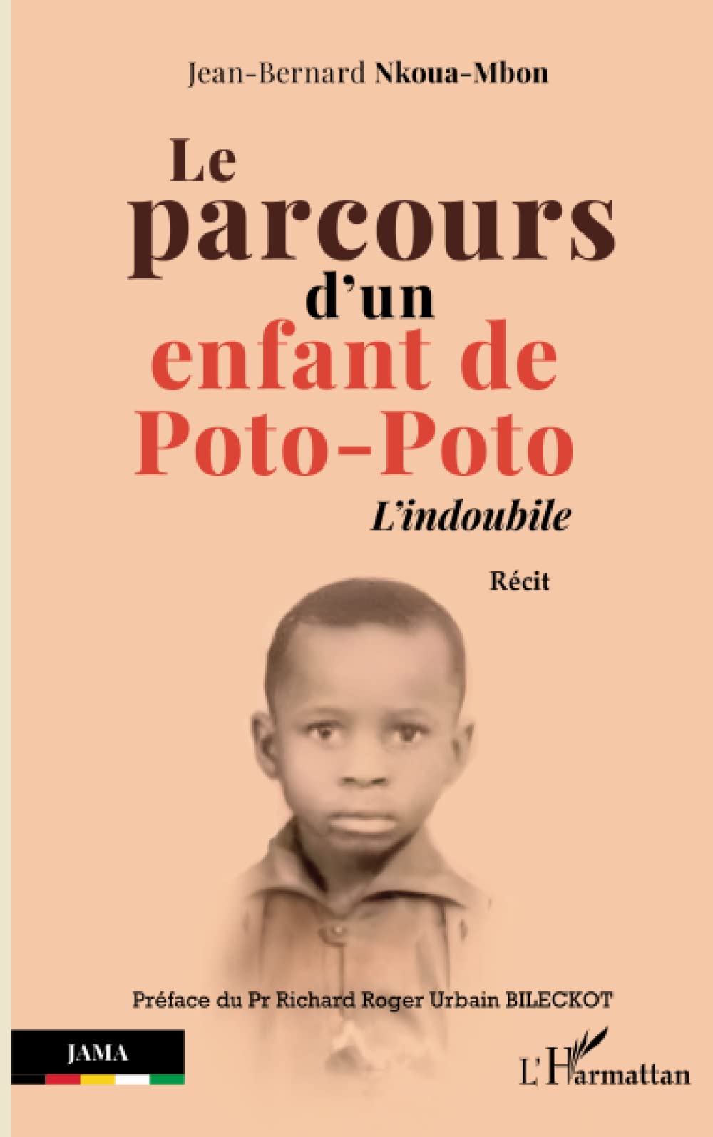 Le parcours d'un enfant de Poto-Poto: L'indoubile. Récit book