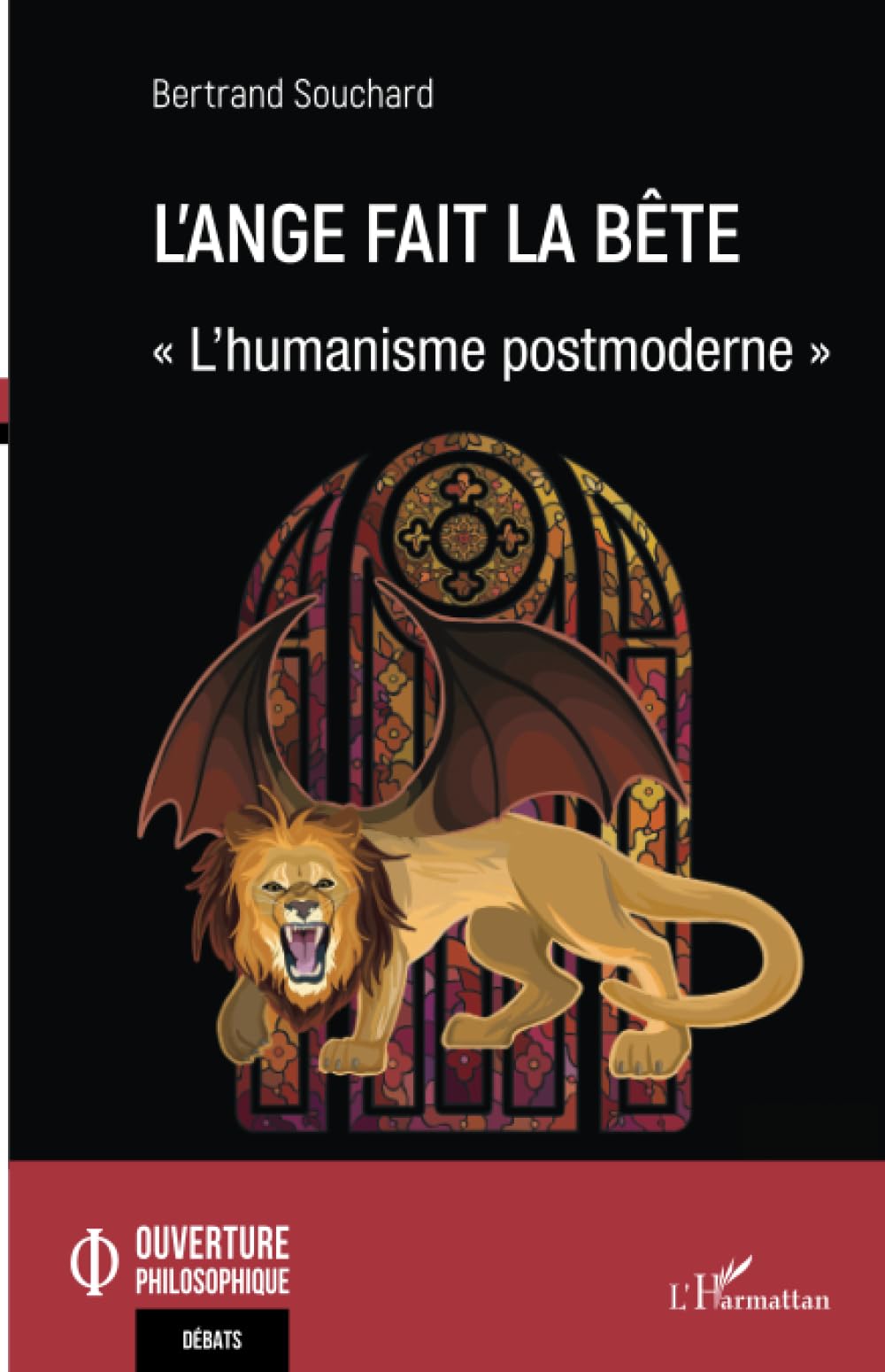 L'ange fait la bête: « L'humanisme postmoderne » book