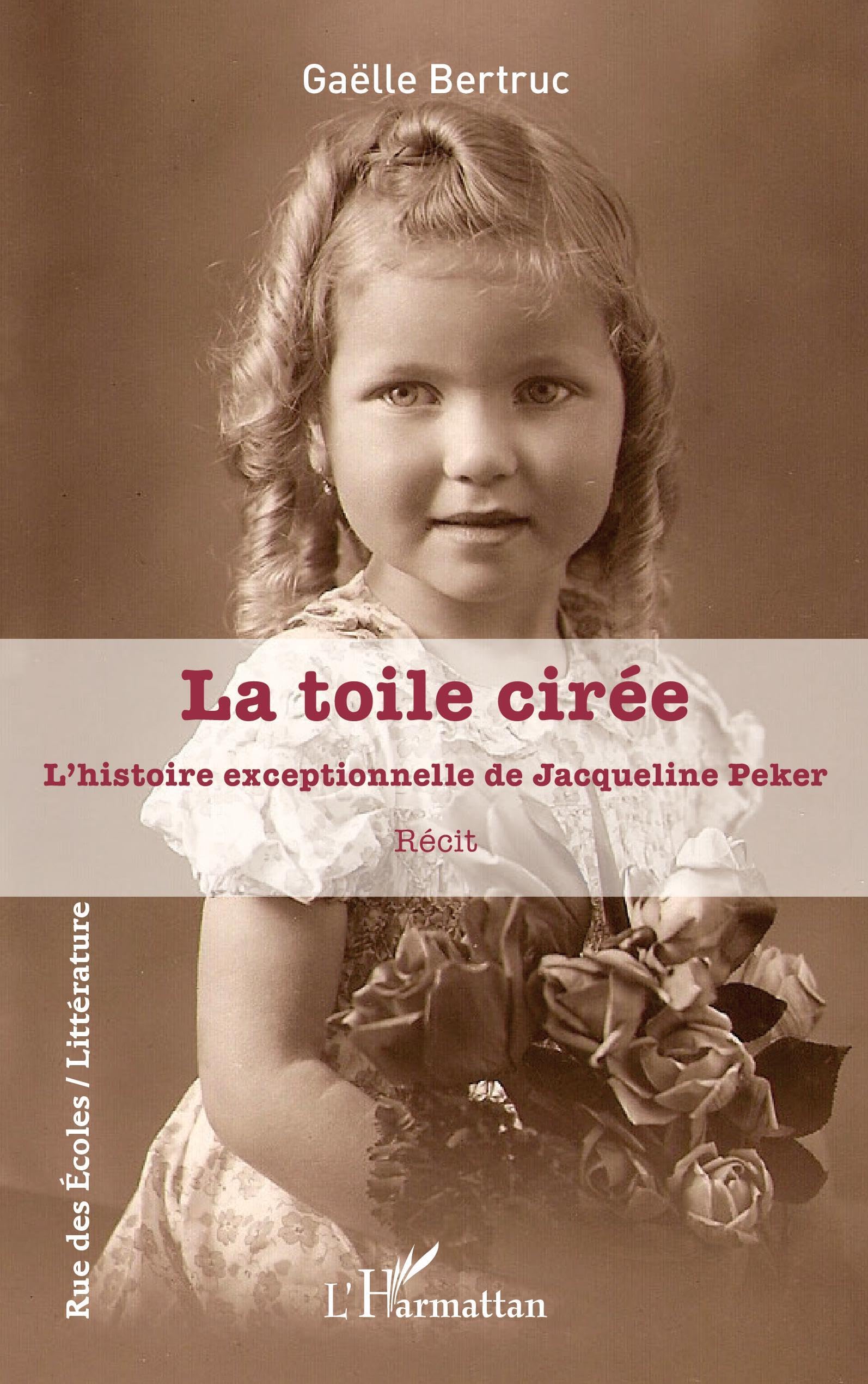 La toile cirée: L'histoire exceptionnelle de Jacqueline Peker book
