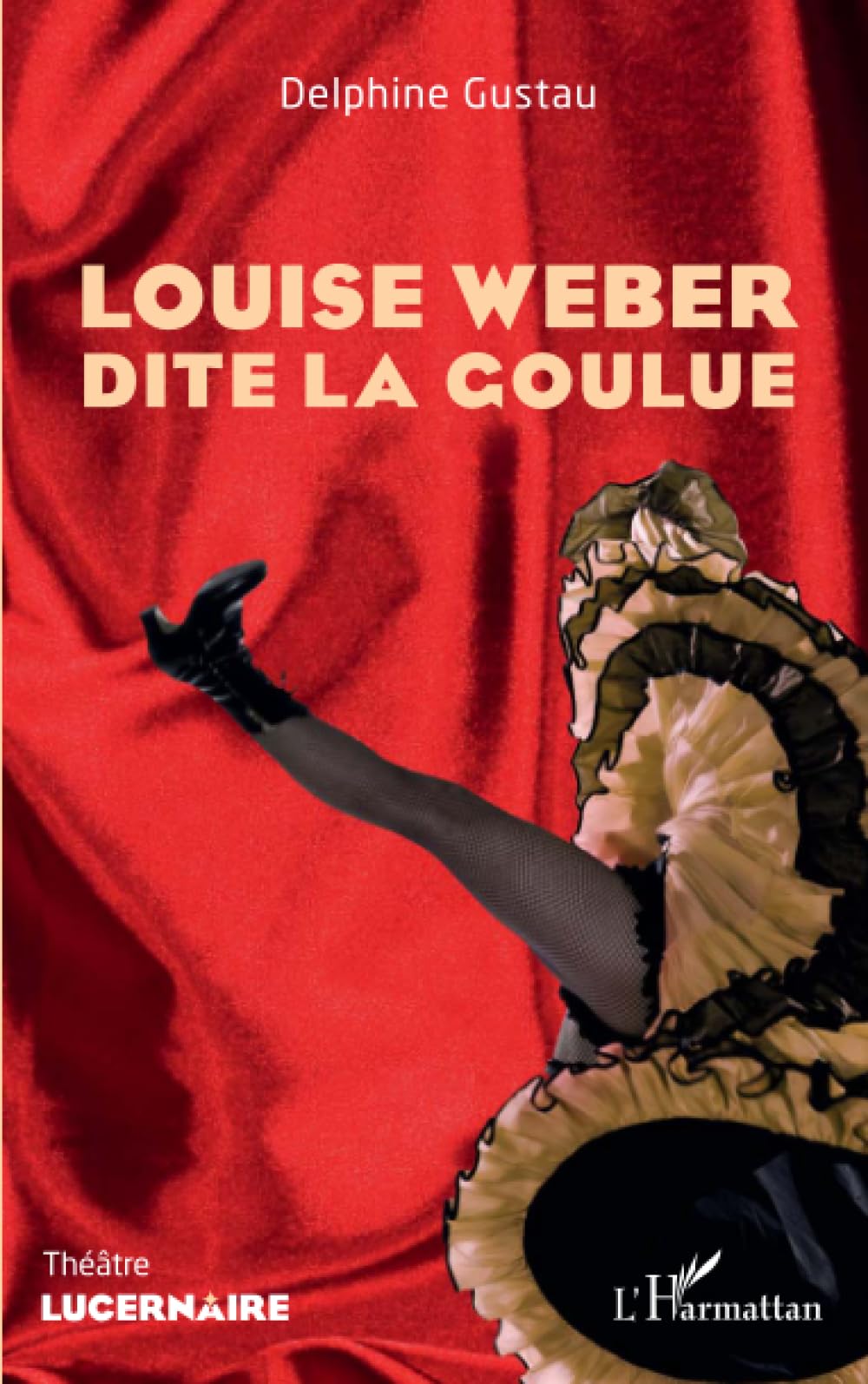 Louise Weber dite la Goulue book