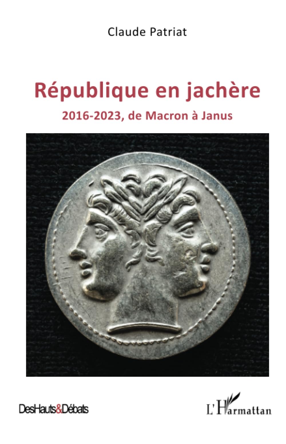 République en jachère: 2016-2023, de Macron à Janus book