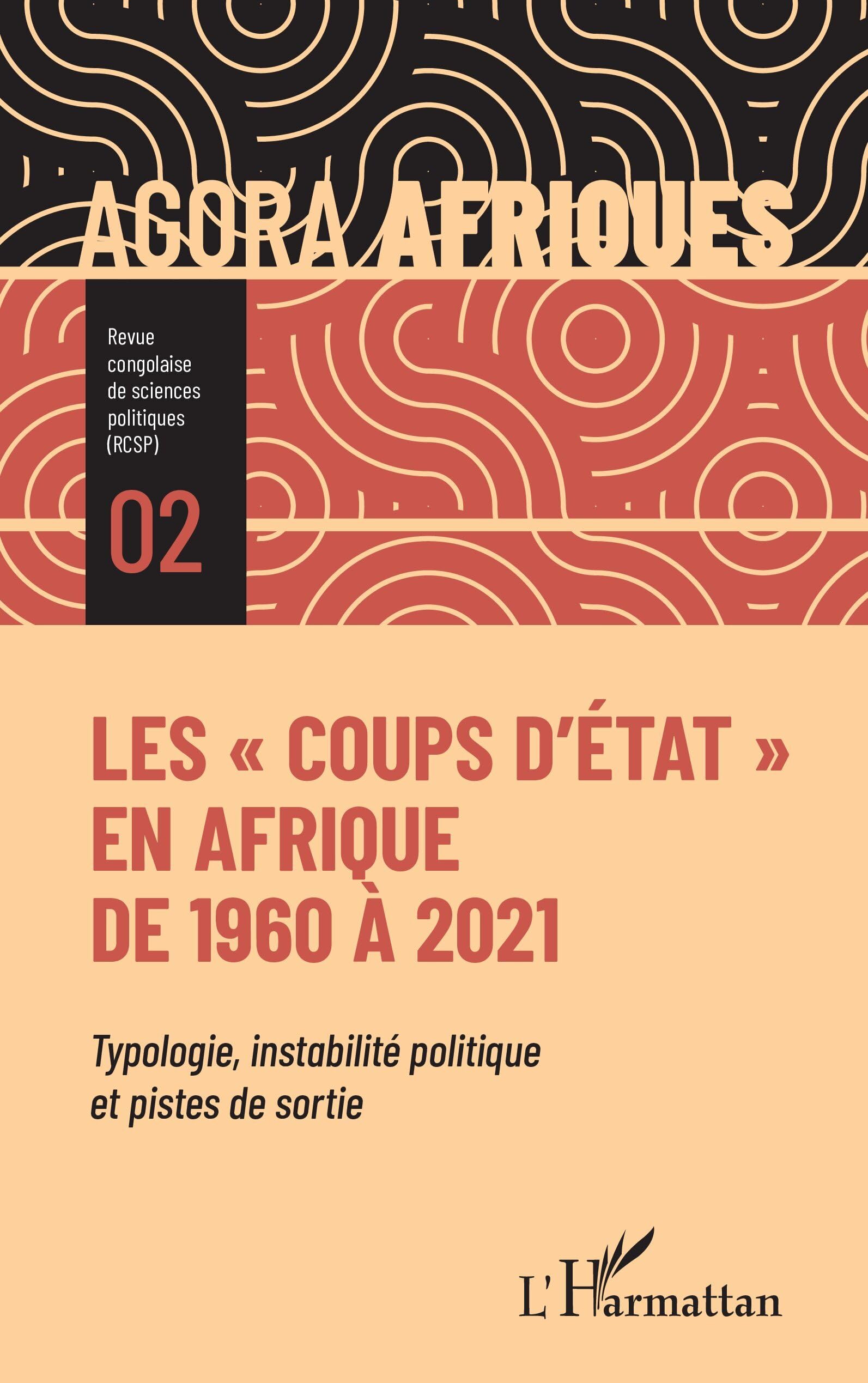Les "coups d'État" en Afrique de 1960 à 2021: Typologie, instabilité politique et pistes de sortie book
