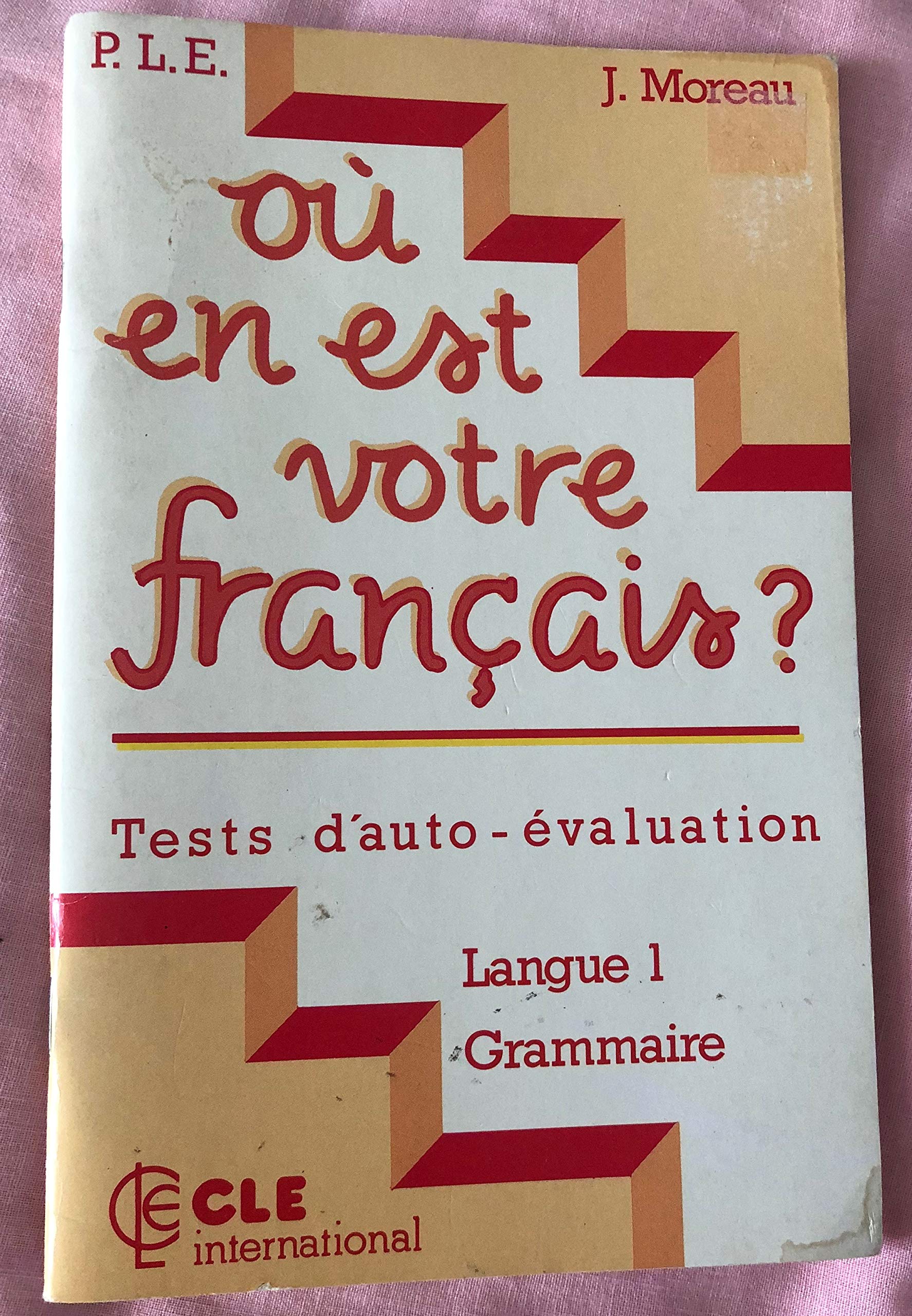 Où en est votre français ? : langue 1, grammaire book
