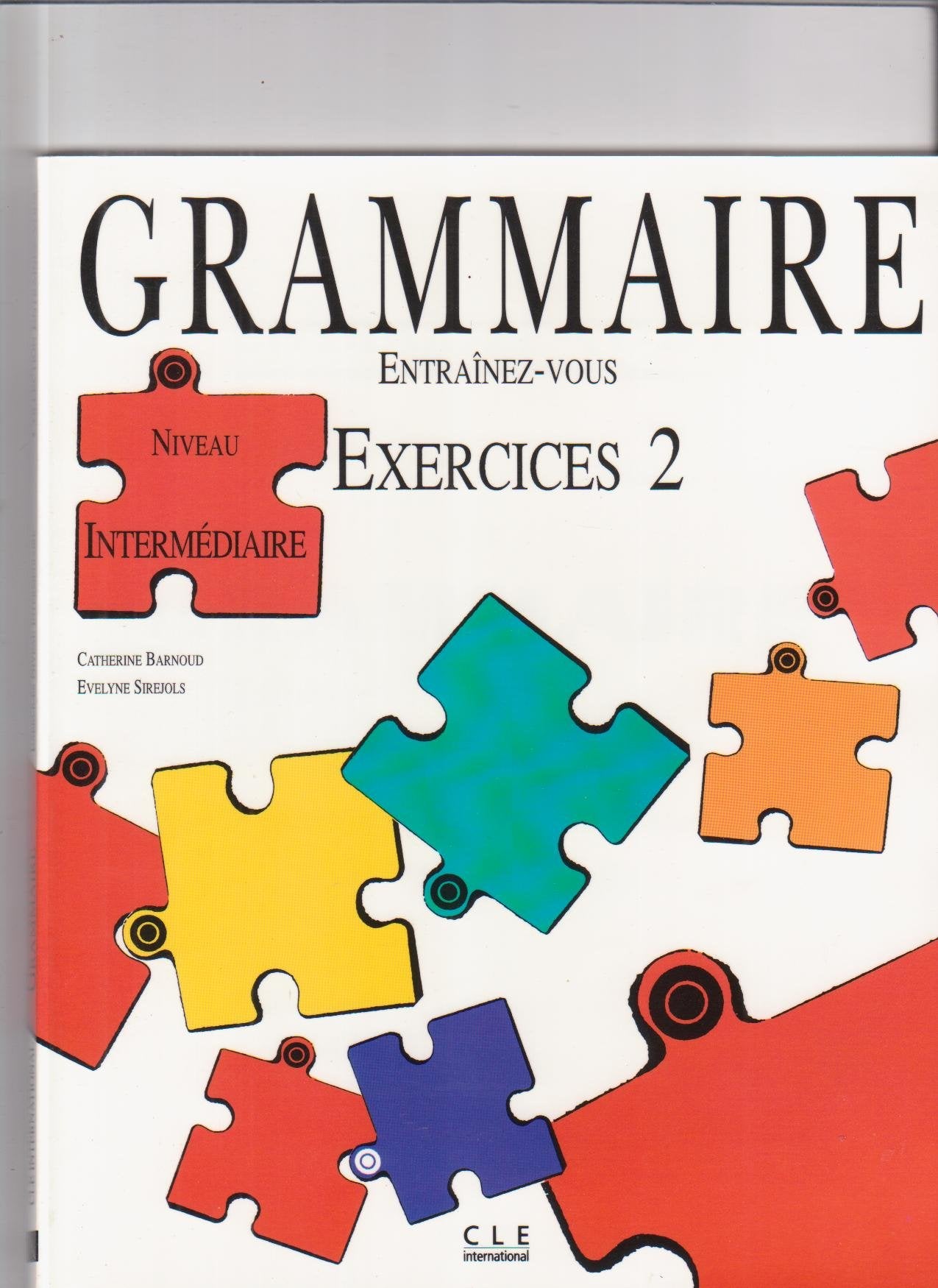 Grammaire : niveau 2, exercices Foreign Languages ​​& Dictionaries