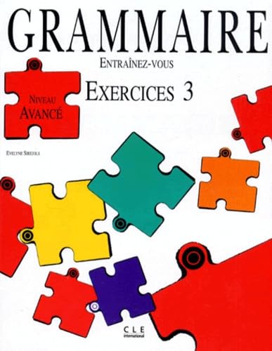 Grammaire : exercices, niveau avancé Books