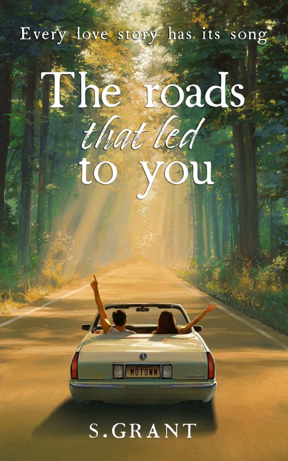 The Roads That Led To You (Journeys of the Broken Hearts, Band 1) New Adult