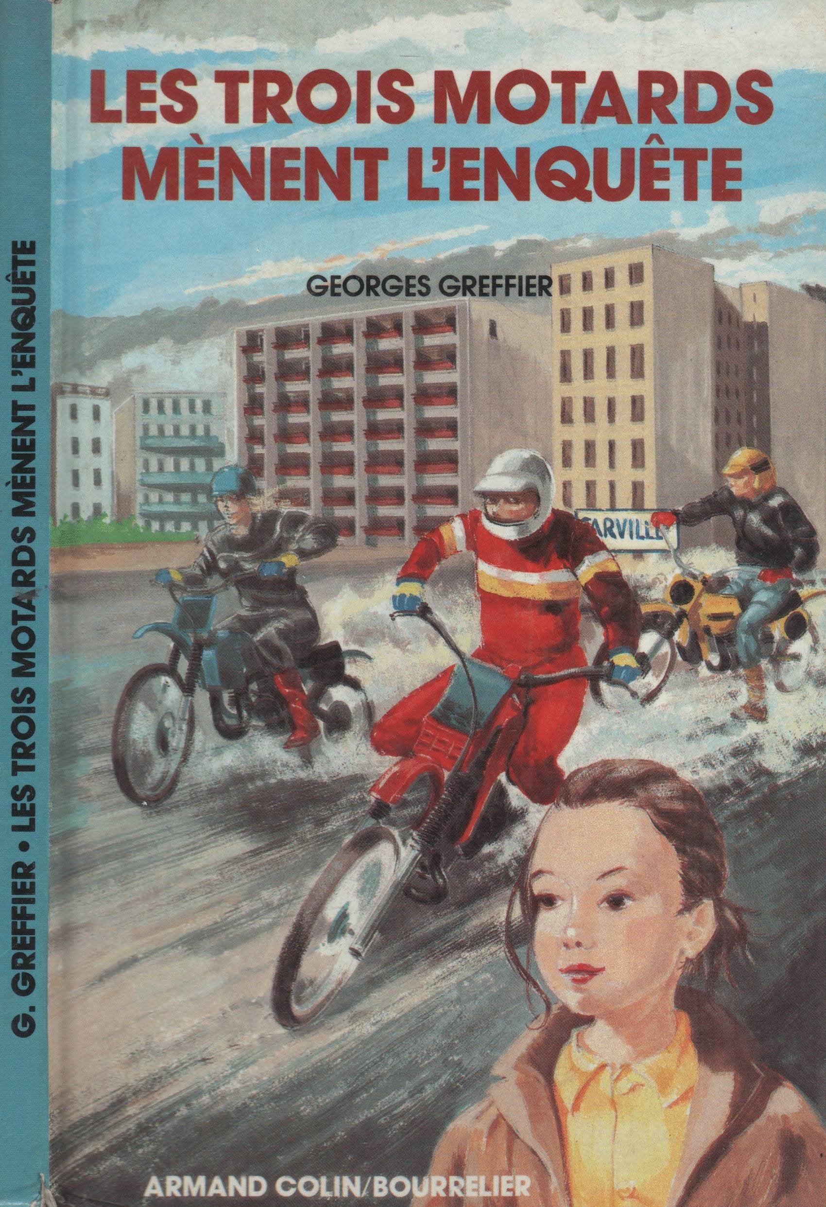 Les trois motards mènent l'enquête Books