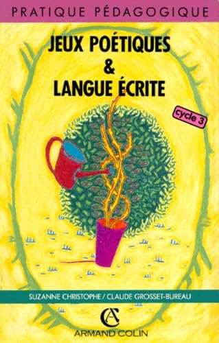 Jeux Poetiques Et Langue Ecrite. 2eme Edition 1996 Books