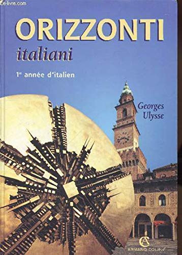 Ulysse Orizzonti Italiani Liv.Eleve 1ø Annee Books
