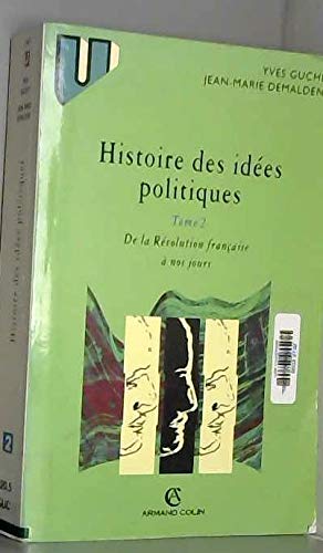 Histoire Des Idees Politiques. Tome 2, De La Revolution Francaise A Nos Jours Books
