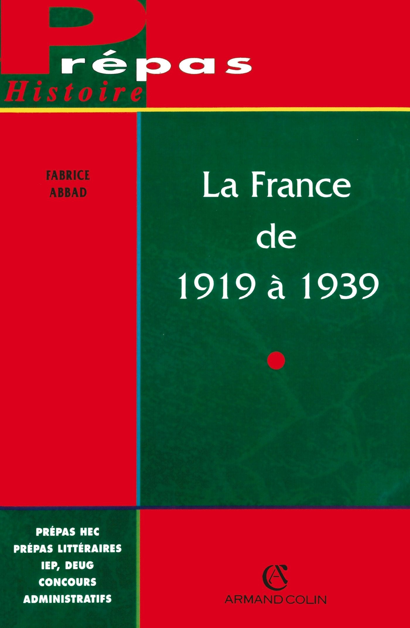 La France de 1919 à 1939 Politics & History