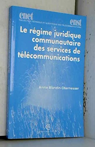 Le régime juridique communautaire des services de télécommunications Books