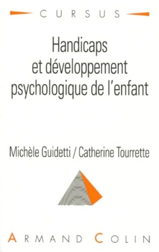 Handicaps et développement psychologique de l'enfant Books