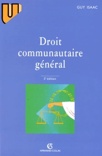 Droit Communautaire General. 5eme Edition Revue Et Mise A Jour 1997 book