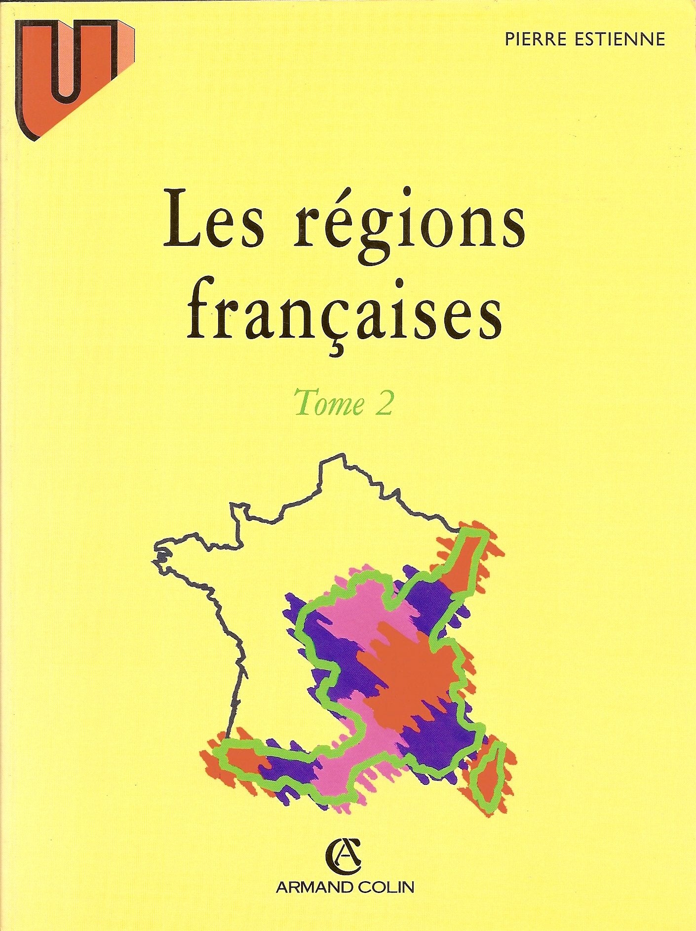 Les régions françaises Tome 2: Les régions françaises Books