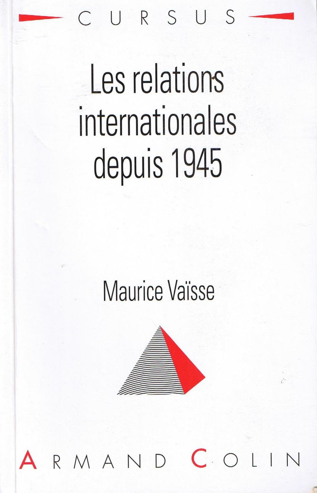 Les Relations Internationales Depuis 1945. 5eme Edition Books