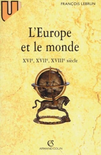 L'Europe et le monde: XVIe-XVIIe-XVIIIe Siècle Books