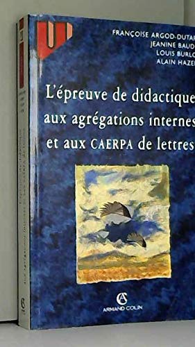 L'épreuve de didactique aux agrégations internes et aux CAERPA de lettres Books