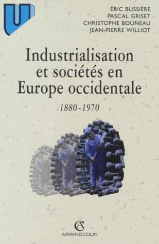Industrialisation et sociétés en Europe occidentale 1880-1970 Books