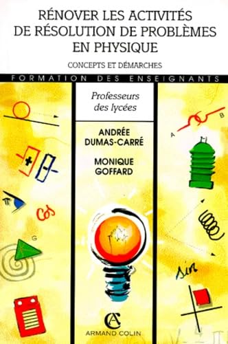Rénover les activités de résolution de problèmes en physique : concepts et démarches book