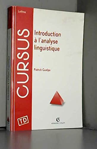 Introduction à l'analyse linguistique: Rappels de cours et exercices corrigés Books