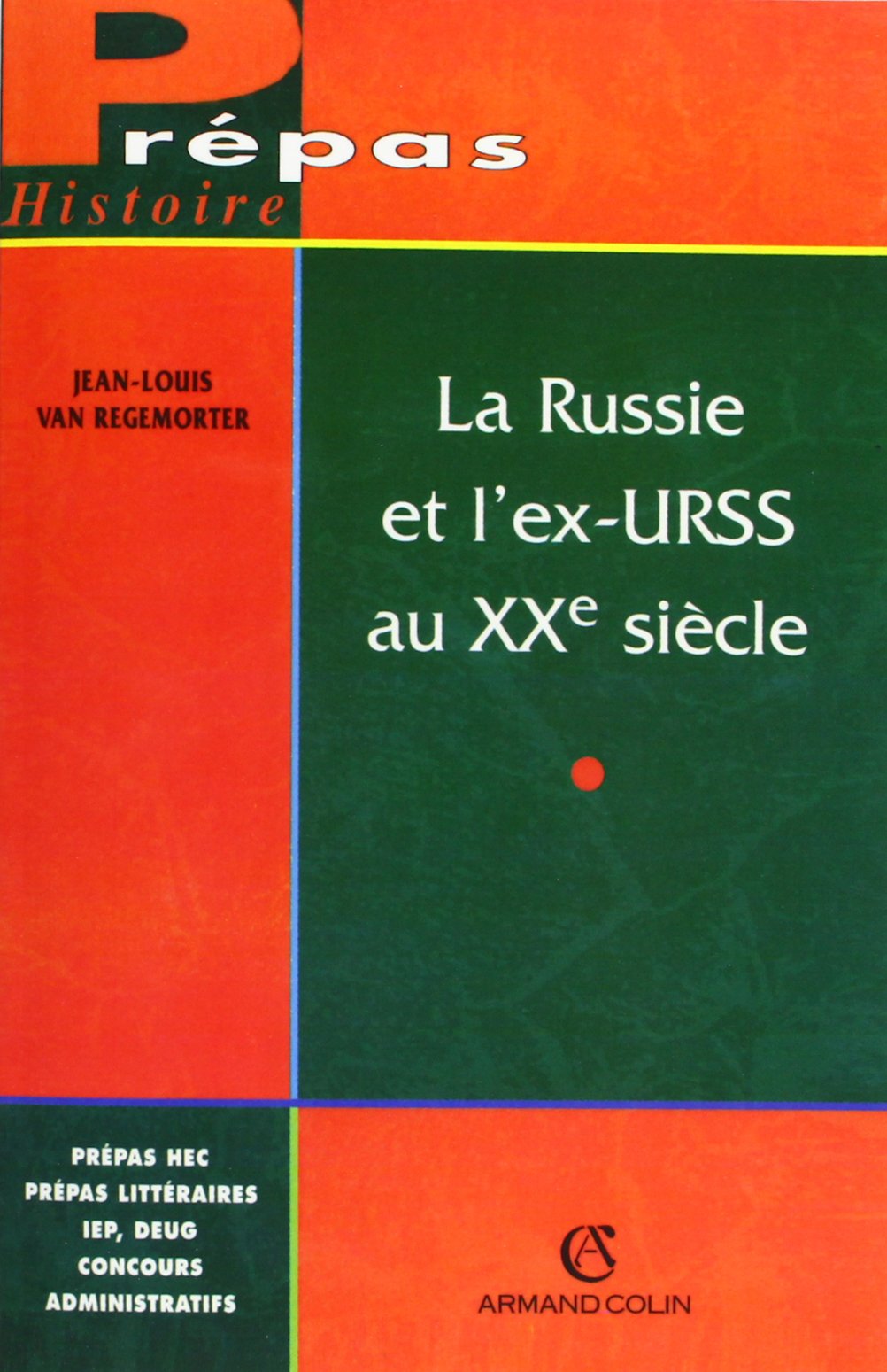 La Russie et l'ex-URSS au XXe siècle Politics & History
