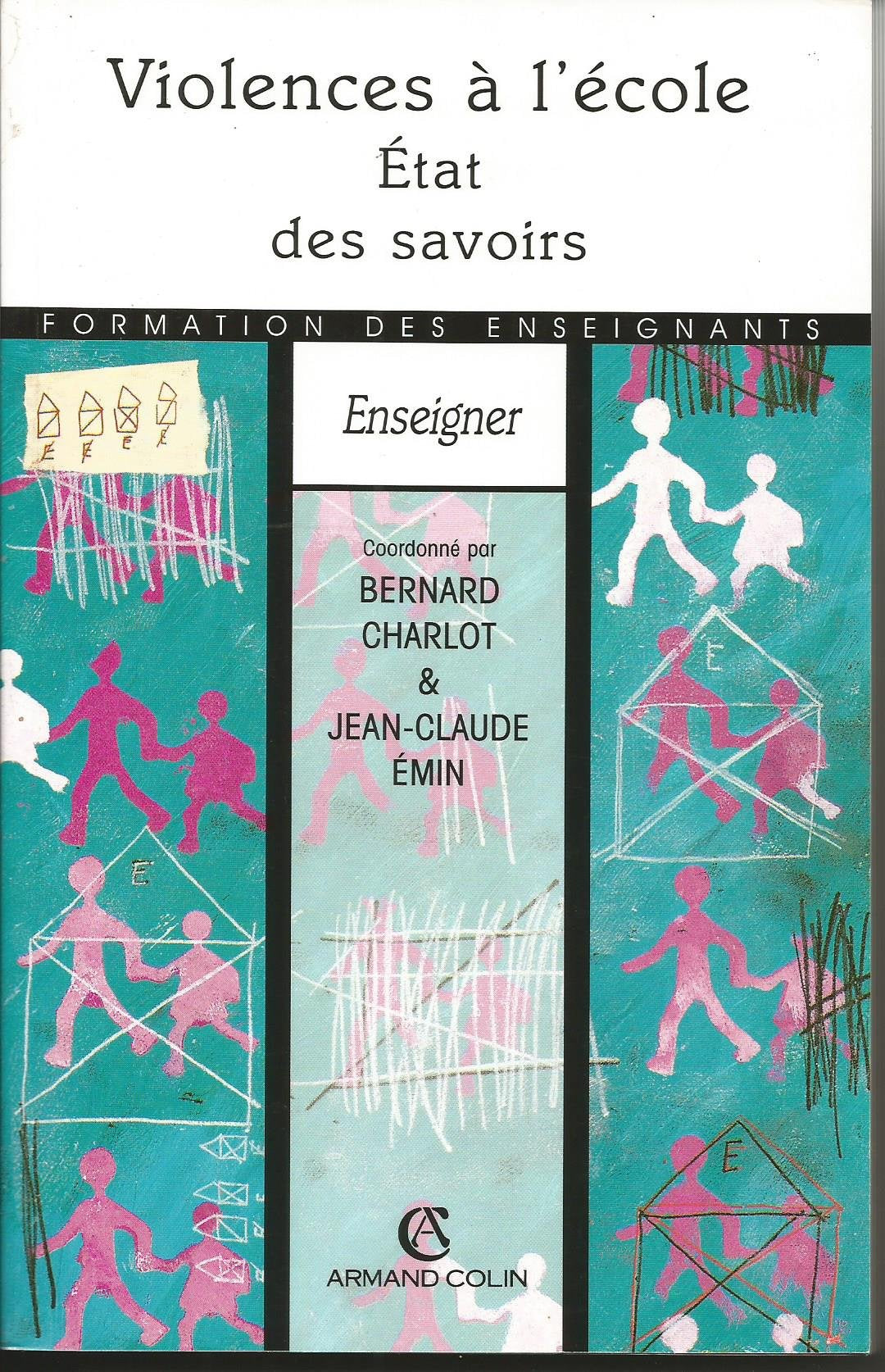 Violences A L'Ecole. Etat Des Savoirs Books