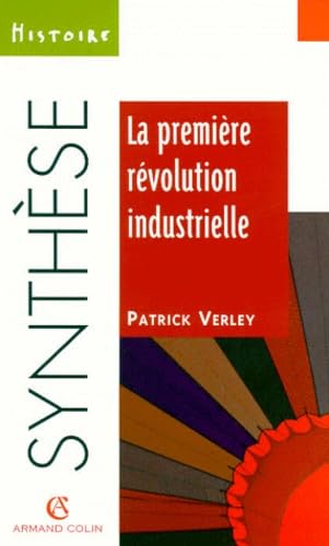La première révolution industrielle, 1750-1880 Books