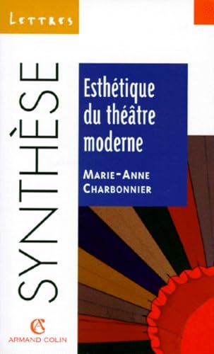 Esthétique du théâtre moderne Books