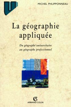 La géographie appliquée : du géographe universitaire au géographe professionnel book
