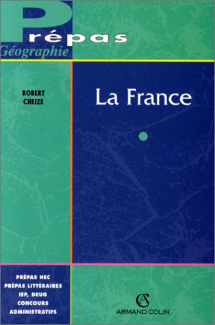 La France. Aspects Geographiques Et Economiques, 2eme Edition 1998 book