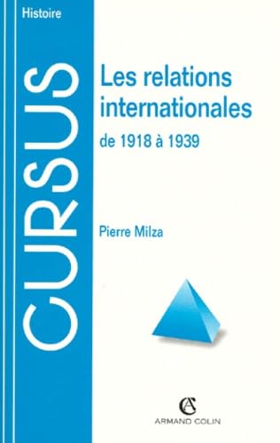 LES RELATIONS INTERNATIONALES DE 1918 A 1939 Books