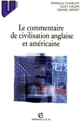 Le Commentaire De Civilisation Anglaise Et Americaine Books
