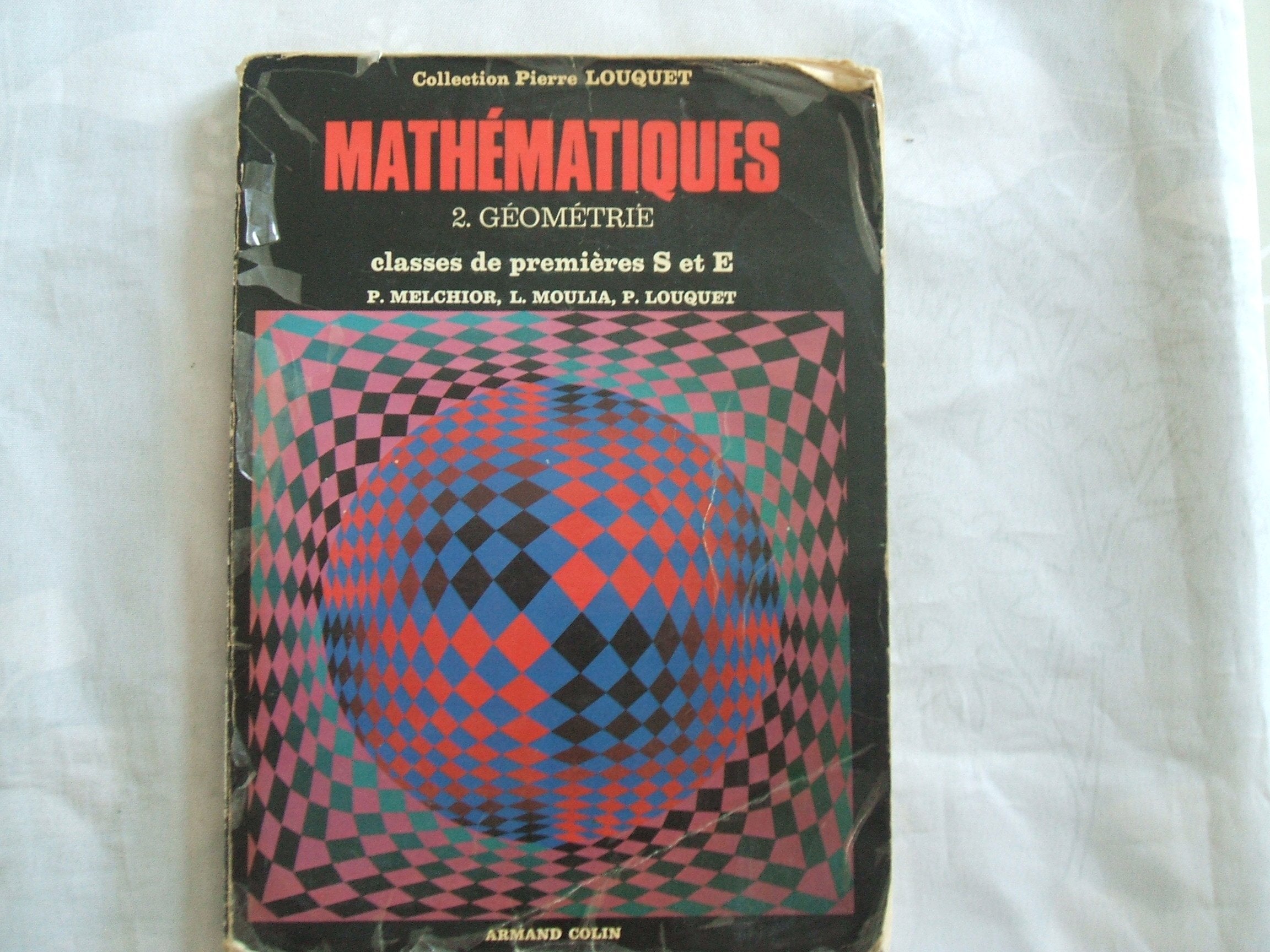 Mathématiques : 02 : Géométrie, classe de 1re S et E book