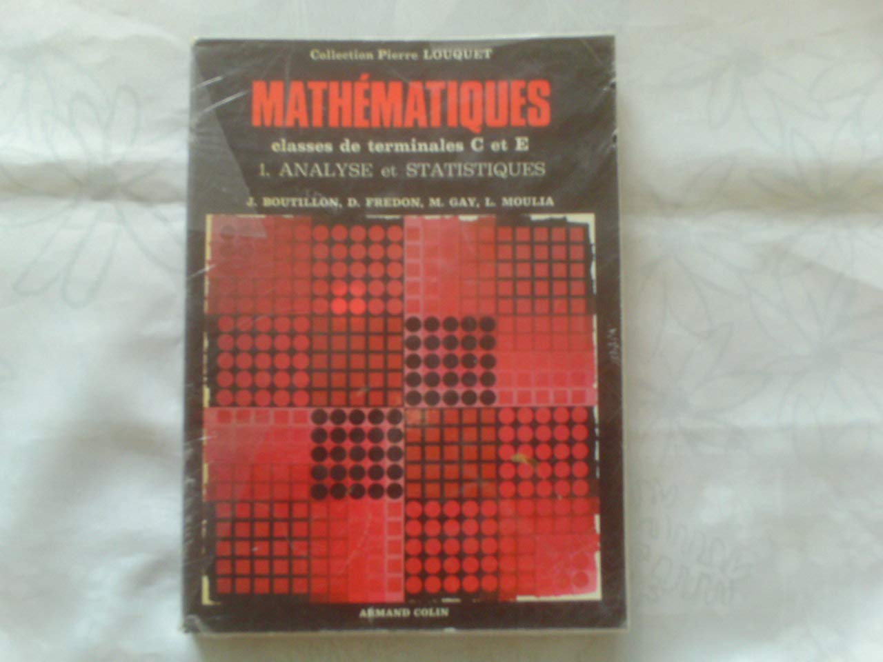 Mathematiques terminales c et e tome 2 algebre et géometrie Books