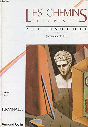Les Chemins de la pensée, philosophie: Terminales Books