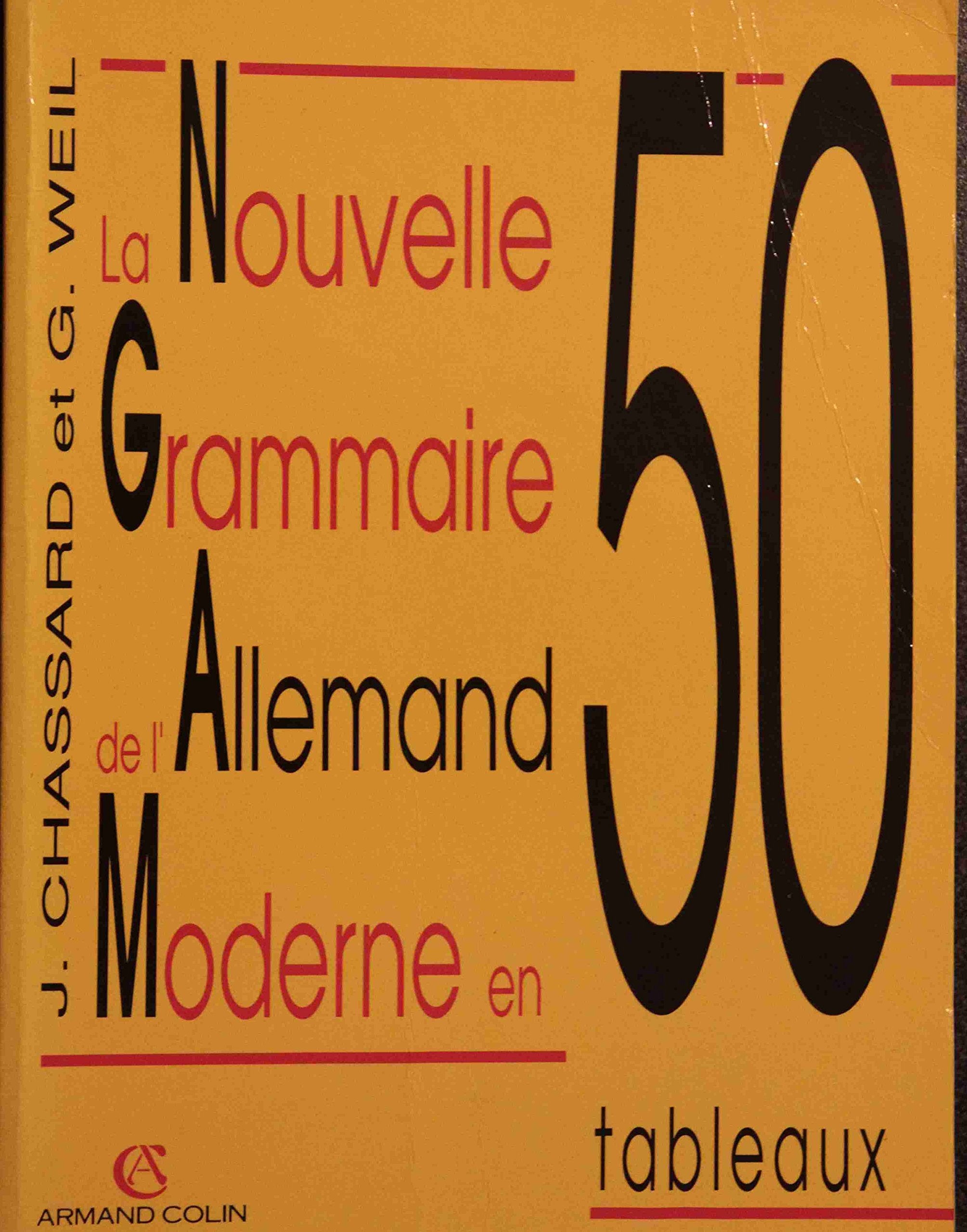 La nouvelle grammaire de l'allemand moderne en 50 tableaux Books