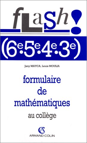 Formulaire de mathématiques au collège : 6e, 5e, 4e, 3e Books