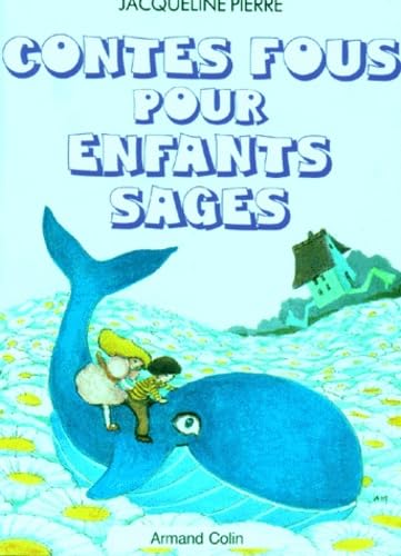 Contes fous pour enfants sages Books