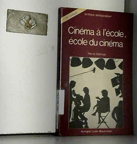 Cinéma à l'école, école du cinéma Books