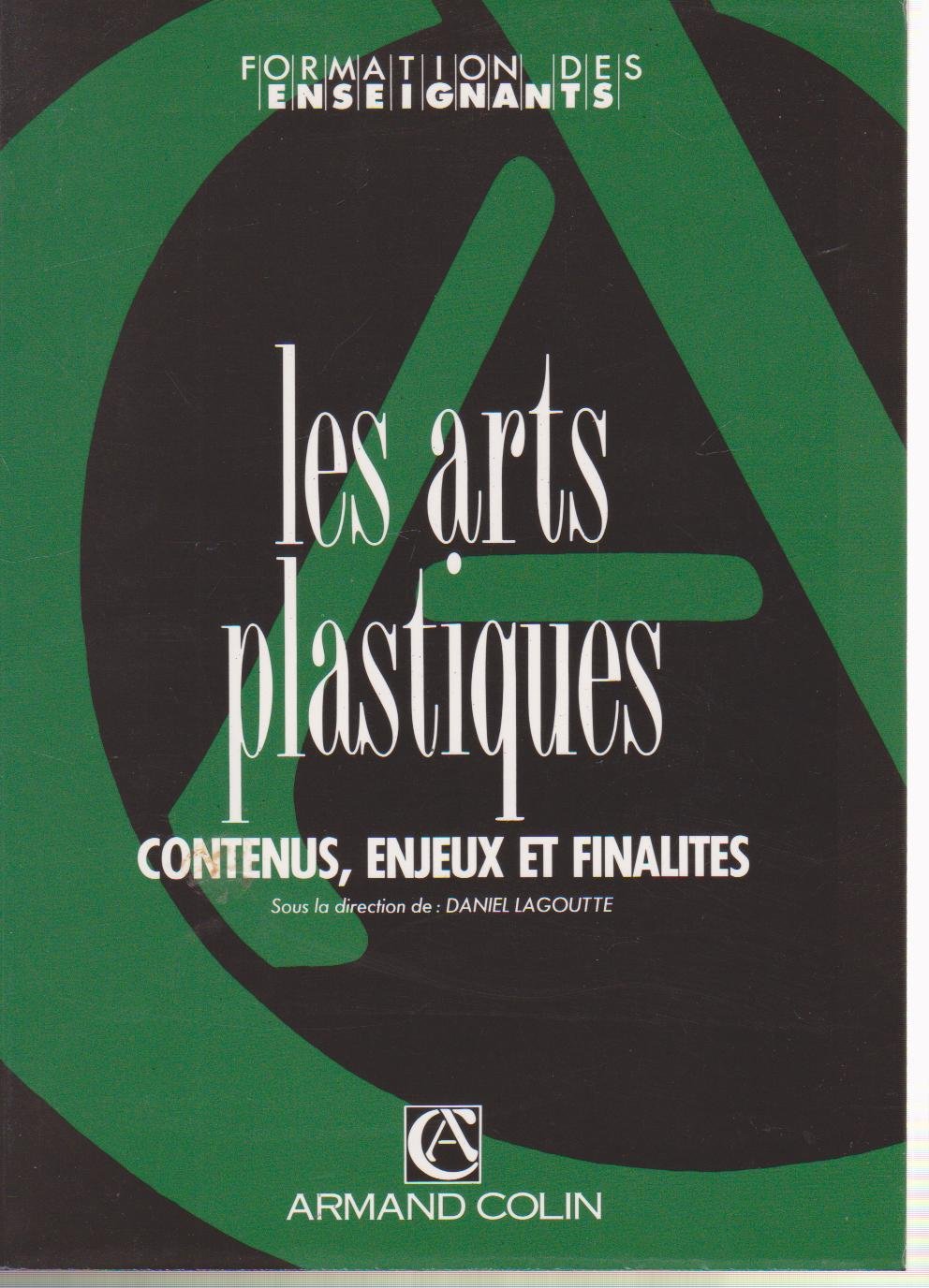 Les Arts plastiques: Contenus, enjeux et finalités Books