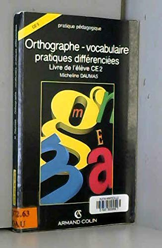 ORTHOGRAPHE VOCAB EXERCICES (Ancienne Edition) book