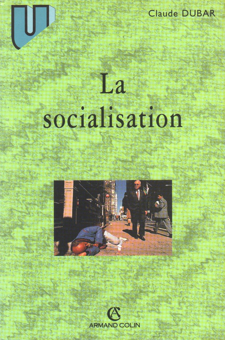 La Socialisation. Construction Des Identites Sociales Et Professionnelles, 3eme Edition Books