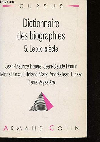 Dictionnaire des biographies: Tome 5 Books