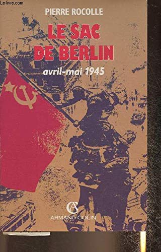 Le sac de Berlin: Avril-mai 1945 Books